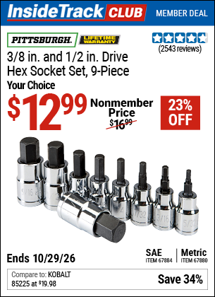 Harbor Freight PITTSBURGH 3/8 IN., 1/2 IN. DRIVE HEX SOCKET SET, 9-PIECE coupon