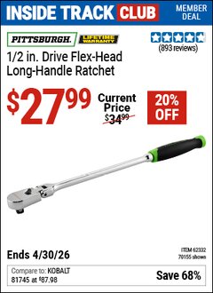 Harbor Freight ITC Coupon PITTSBURGH 1/2 IN. DRIVE FLEX-HEAD LONG-HANDLE RATCHET Lot No. 70155/62332 Dates Valid: 12/31/69 - 4/30/26 - $27.99