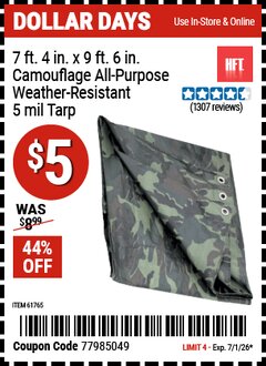 Harbor Freight Coupon HFT 7 FT. 4 IN. X 9 FT. 6 IN. CAMOUFLAGE ALL-PURPOSE/WEATHER-RESISTANT 5 MIL TARP Lot No. 61765 Valid Thru: 7/1/26 - $5