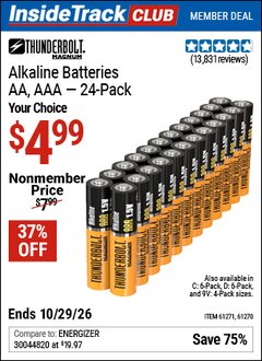 Harbor Freight ITC Coupon THUNDERBOLT MAGNUM ALKALINE BATTERIES Lot No. 61271/92404/61270/61272/61279/92408 Dates Valid: 12/31/69 - 10/29/26 - $4.99