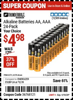 Harbor Freight Coupon THUNDERBOLT MAGNUM ALKALINE BATTERIES Lot No. 61271/92404/61270/61272/61279/92408 Valid Thru: 4/19/26 - $4.98