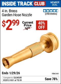 Harbor Freight ITC Coupon 4 IN. BRASS GARDEN HOSE NOZZLE Lot No. 31811 Valid Thru: 1/29/26 - $2.99