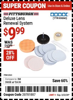 Harbor Freight Coupon PITTSBURGH DELUXE LENS RENEWAL SYSTEM Lot No. 62663 Valid Thru: 3/22/26 - $9.99
