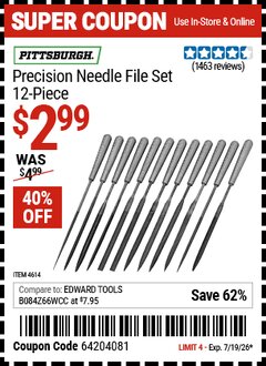 Harbor Freight Coupon CENTRAL FORGE PRECISION NEEDLE FILE SET, 12-PIECE Lot No. 4614 Valid Thru: 7/19/26 - $2.99