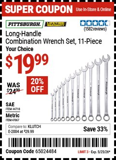 Harbor Freight Coupon PITTSBURGH LONG-HANDLE COMBINATION WRENCH SET, 11-PIECE Lot No. 44718/47067 Valid Thru: 5/25/26 - $19.99