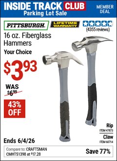 Harbor Freight ITC Coupon PITTSBURGH 16 OZ. FIBERGLASS HAMMER Lot No. 47873/60714 Expired: 6/4/26 - $3.93