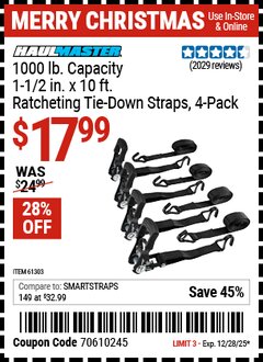 Harbor Freight Coupon HAUL-MASTER 1000 LB. CAPACITY, 1-1/2 IN. X 10 FT. RATCHETING TIE-DOWN STRAPS, 4-PACK Lot No. 61303 Expired: 12/28/25 - $17.99