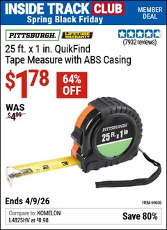 Harbor Freight ITC Coupon PITTSBURGH 25 FT. X 1 IN. QUIKFIND TAPE MEASURE WITH ABS CASING Lot No. 69030 Expired: 4/9/26 - $1.78