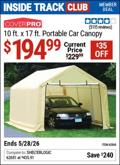 Harbor Freight Coupon COVERPRO 10 FT. X 17 FT. PORTABLE CAR CANOPY Lot No. 62860 Valid: 12/31/69 - 5/28/26 - $194.99