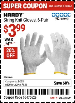 Harbor Freight Coupon HARDY STRING KNIT GLOVES, 6-PAIR Lot No. 60640 EXPIRES: 7/19/26 - $3.99
