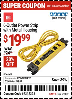 Harbor Freight Coupon HFT 6-OUTLET POWER STRIP WITH METAL HOUSING, YELLOW Lot No. 62437 EXPIRES: 6/7/26 - $19.99