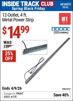 Harbor Freight ITC Coupon HFT 12-OUTLET, 4 FT. METAL POWER STRIP Lot No. 96737 Expired: 4/9/26 - $14.99
