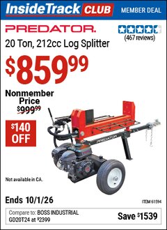 Harbor Freight Coupon PREDATOR 20 TON, 212CC LOG SPLITTER Lot No. 61594 Valid: 12/31/69 - 10/1/26 - $859.99