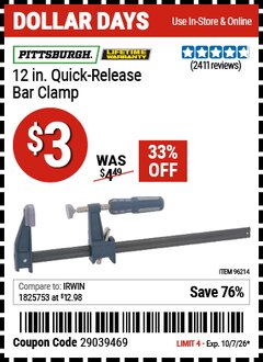 Harbor Freight Coupon PITTSBURGH 12 IN. QUICK-RELEASE BAR CLAMP Lot No. 96214 Expired: 10/7/26 - $3