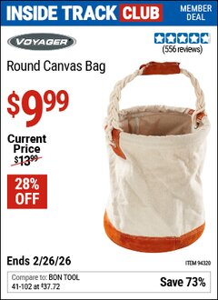 Harbor Freight ITC Coupon VOYAGER ROUND CANVAS BAG Lot No. 94320 Dates Valid: 12/31/69 - 2/26/26 - $9.99
