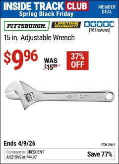 Harbor Freight ITC Coupon PITTSBURGH 15 IN. ADJUSTABLE WRENCH Lot No. 39619 Expired: 4/9/26 - $9.96