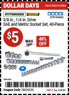 Harbor Freight Coupon PITTSBURGH 3/8 IN., 1/4 IN. DRIVE SAE AND METRIC SOCKET SET, 40-PIECE Lot No. 62843/63015 Valid Thru: 7/29/26 - $5