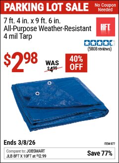Harbor Freight Coupon HFT 7 FT. 4 IN. X 9 FT. 6 IN. BLUE ALL-PURPOSE WEATHER-RESISTANT 4 MIL TARP Lot No. 877 Expired: 3/8/26 - $2.98