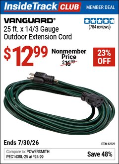 Harbor Freight ITC Coupon VANGUARD 25 FT. X 14/3 GAUGE OUTDOOR EXTENSION CORD, GREEN Lot No. 62929 Dates Valid: 12/31/69 - 7/30/26 - $12.99
