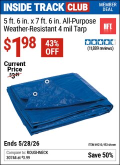 Harbor Freight Coupon HFT 5 FT. 6 IN. X 7 FT. 6 IN. BLUE ALL-PURPOSE WEATHER-RESISTANT 4 MIL TARP Lot No. 953/69210 Valid: 12/31/69 - 5/28/26 - $1.98