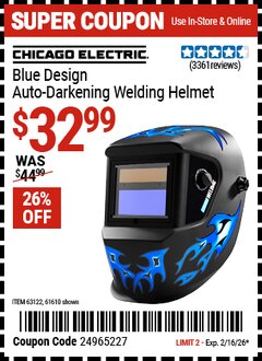 Harbor Freight Coupon CHICAGO ELECTRIC BLUE DESIGN AUTO-DARKENING WELDING HELMET Lot No. 61610/63122 Valid Thru: 2/16/26 - $32.99