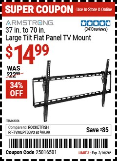 Harbor Freight Coupon ARMSTRONG 37 IN. TO 70 IN. LARGE TILT FLAT PANEL TV MOUNT Lot No. 64356 Valid Thru: 2/16/26 - $14.99