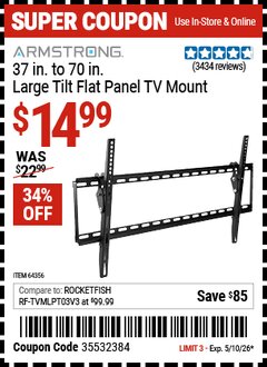 Harbor Freight Coupon ARMSTRONG 37 IN. TO 70 IN. LARGE TILT FLAT PANEL TV MOUNT Lot No. 64356 Expired: 5/10/26 - $14.99