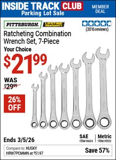 Harbor Freight Coupon PITTSBURGH RATCHETING COMBINATION WRENCH SET, 7-PIECE Lot No. 95552/96654 Valid: 12/31/69 - 3/5/26 - $21.99