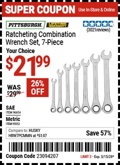 Harbor Freight Coupon PITTSBURGH METRIC RATCHETING COMBINATION WRENCH SET, 7-PIECE Lot No. 95552/96654 Valid Thru: 3/15/26 - $21.99