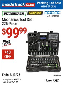 Harbor Freight ITC Coupon PITTSBURGH MECHANICS TOOL SET, 225-PIECE Lot No. 62664 Expired: 8/13/26 - $99.99