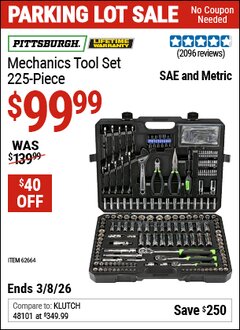Harbor Freight Coupon PITTSBURGH MECHANICS TOOL SET, 225-PIECE Lot No. 62664 Expired: 3/8/26 - $99.99
