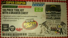 Harbor Freight Coupon 105 PIECE TOOL KIT WITH 4-DRAWER CHEST Lot No. 69323/69380/61591 Expired: 11/30/19 - $32.99