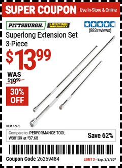 Harbor Freight Coupon PITTSBURGH SUPERLONG EXTENSION SET, 3-PIECE Lot No. 67975 EXPIRES: 3/8/26 - $13.99