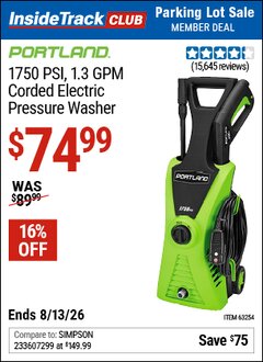 Harbor Freight ITC Coupon PORTLAND 1750 PSI, 1.3 GPM CORDED ELECTRIC PRESSURE WASHER Lot No. 63254/63255 Expired: 8/13/26 - $74.99
