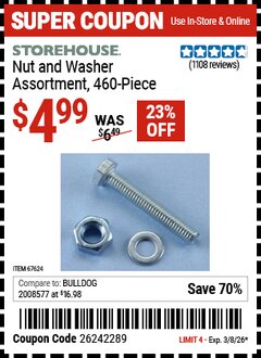 Harbor Freight Coupon STOREHOUSE NUT AND WASHER ASSORTMENT, 460-PIECE Lot No. 67624 Valid Thru: 3/8/26 - $4.99