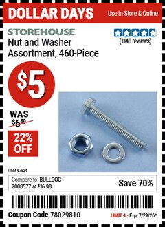 Harbor Freight Coupon STOREHOUSE NUT AND WASHER ASSORTMENT, 460-PIECE Lot No. 67624 Valid Thru: 7/29/26 - $5