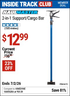 Harbor Freight Coupon HAUL-MASTER 2-IN-1 SUPPORT/CARGO BAR Lot No. 66172 Valid: 12/31/69 - 7/2/26 - $12.99