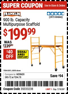 Harbor Freight Coupon FRANKLIN 900 LB. CAPACITY MULTIPURPOSE SCAFFOLD Lot No. 63050/63051 EXPIRES: 7/19/26 - $199.99