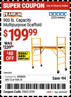 Harbor Freight Coupon FRANKLIN 900 LB. CAPACITY MULTIPURPOSE SCAFFOLD Lot No. 63050/63051 EXPIRES: 10/25/26 - $199.99