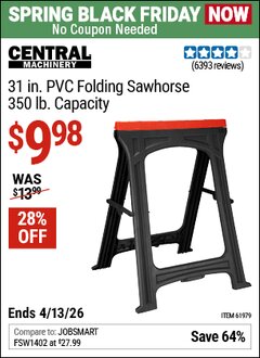 Harbor Freight Coupon CENTRAL MACHINERY 31 IN. PVC FOLDING SAWHORSE, 350 LB. CAPACITY Lot No. 61979 Expired: 4/12/26 - $9.98