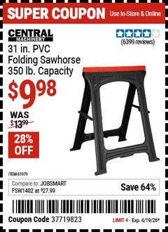 Harbor Freight Coupon CENTRAL MACHINERY 31 IN. PVC FOLDING SAWHORSE, 350 LB. CAPACITY Lot No. 61979 Valid Thru: 4/19/26 - $9.98