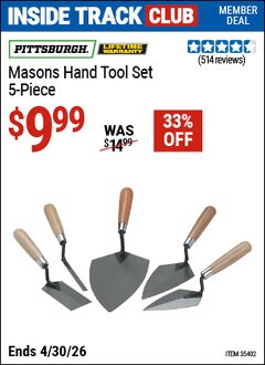 Harbor Freight ITC Coupon PITTSBURGH MASONS HAND TOOL SET, 5-PIECE Lot No. 35402 Dates Valid: 12/31/69 - 4/30/26 - $9.99