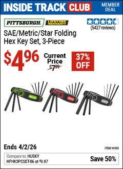 Harbor Freight Coupon PITTSBURGH SAE/METRIC/STAR FOLDING HEX KEY SET, 3-PIECE Lot No. 94905 Valid: 12/31/69 - 4/2/26 - $4.96