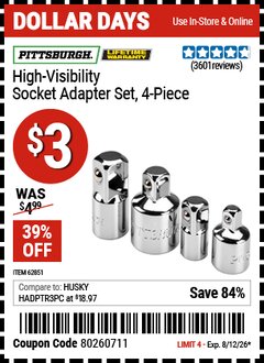 Harbor Freight Coupon PITTSBURGH HIGH-VISIBILITY SOCKET ADAPTER SET, 4-PIECE Lot No. 62851 Expired: 8/12/26 - $3