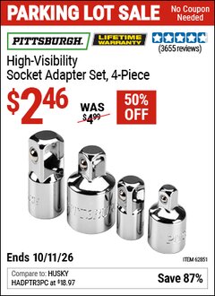 Harbor Freight Coupon PITTSBURGH HIGH-VISIBILITY SOCKET ADAPTER SET, 4-PIECE Lot No. 62851 Valid Thru: 10/11/26 - $2.46