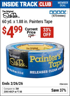 Harbor Freight ITC Coupon STIKTEK 60 YD. X 1.88 IN. PAINTERS TAPE Lot No. 63243 Valid Thru: 2/26/26 - $4.99