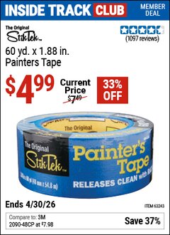 Harbor Freight ITC Coupon STIKTEK 60 YD. X 1.88 IN. PAINTERS TAPE Lot No. 63243 Valid Thru: 4/30/26 - $4.99
