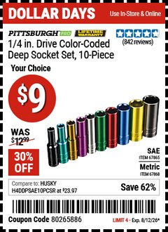 Harbor Freight Coupon PITTSBURGH PRO 1/4 IN. DRIVE SAE COLOR-CODED DEEP SOCKET SET, 10-PIECE Lot No. 67865/67868 Valid Thru: 8/12/26 - $9