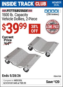 Harbor Freight Coupon PITTSBURGH 1500 LB. CAPACITY VEHICLE DOLLIES, 2-PIECE Lot No. 67338/60343 Valid: 12/31/69 - 5/28/26 - $39.99