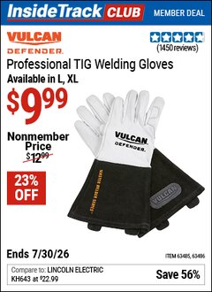 Harbor Freight ITC Coupon VULCAN DEFENDER PROFESSIONAL TIG WELDING GLOVES Lot No. 63485/63486 Dates Valid: 12/31/69 - 7/30/26 - $9.99